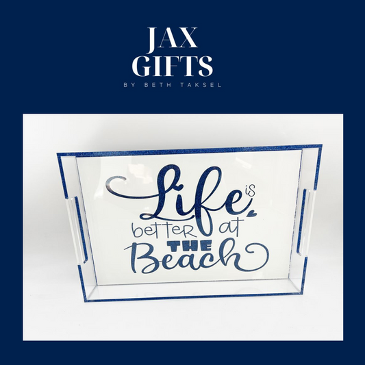 Life is better at the beach tray