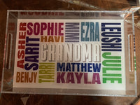 Large  Lucite Tray with Names